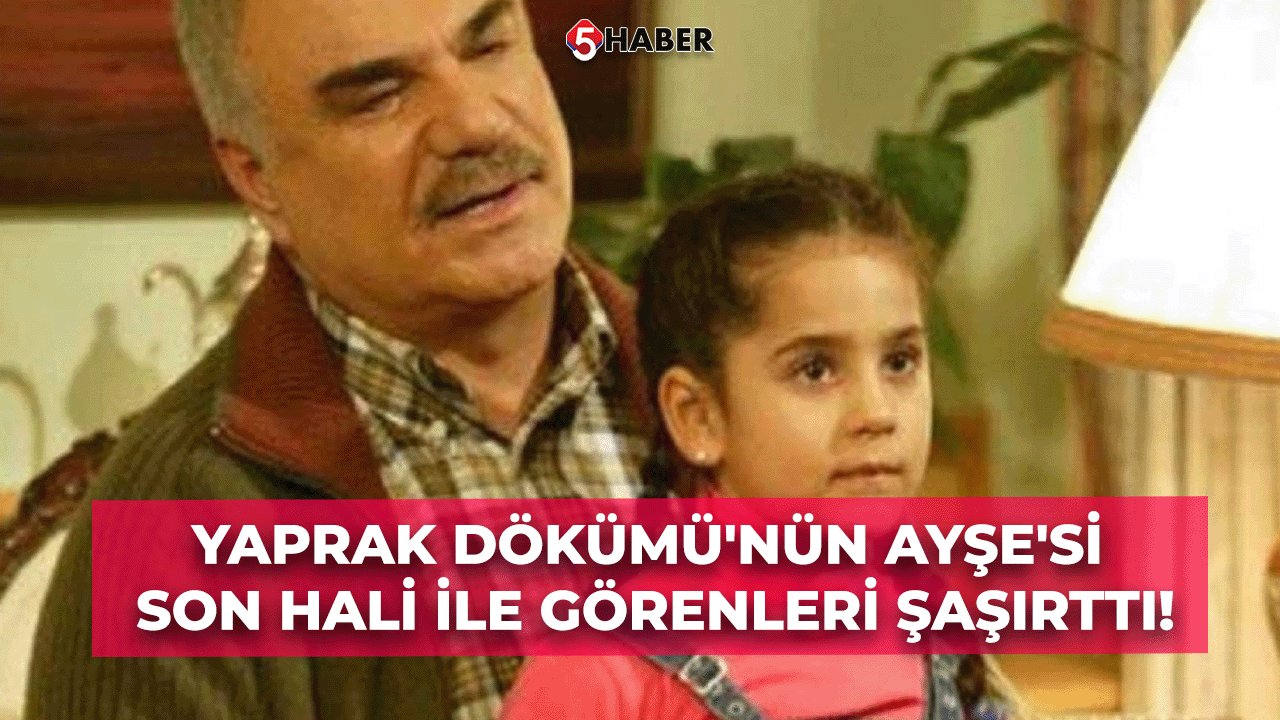 Yaprak Dökümü'nün Ayşe'si Şebnem Ceceli: Son Hali İle Görenleri Şaşırttı!