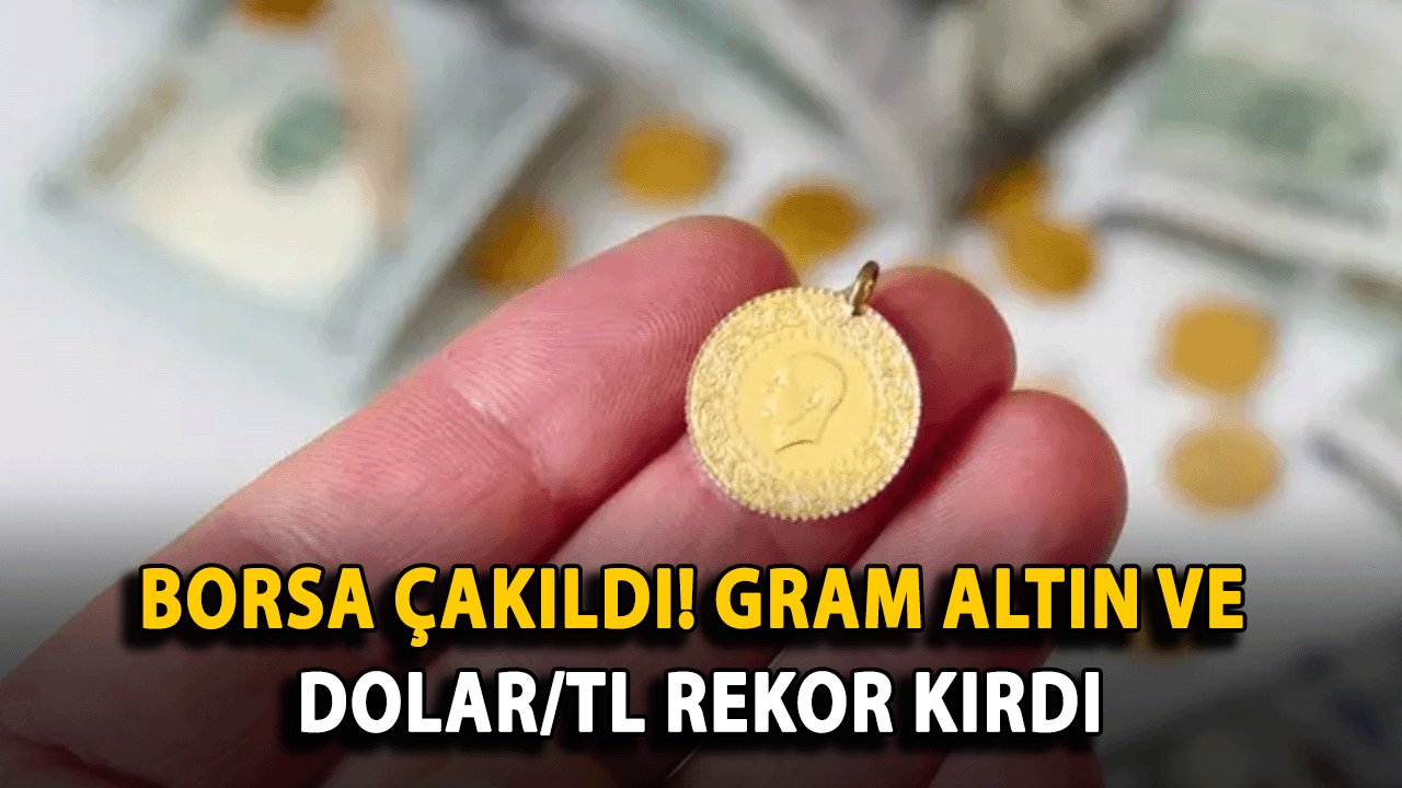 Son dakika haberi… Borsa çakıldı! Gram altın ve dolar/TL rekor kırdı: (5 Ağustos Pazartesi Kapalıçarşı altın ve döviz rakamları)