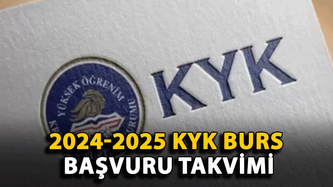 2024-2025 KYK Burs Başvuru Takvimi: KYK Bursları İçin Geri Sayım Başladı