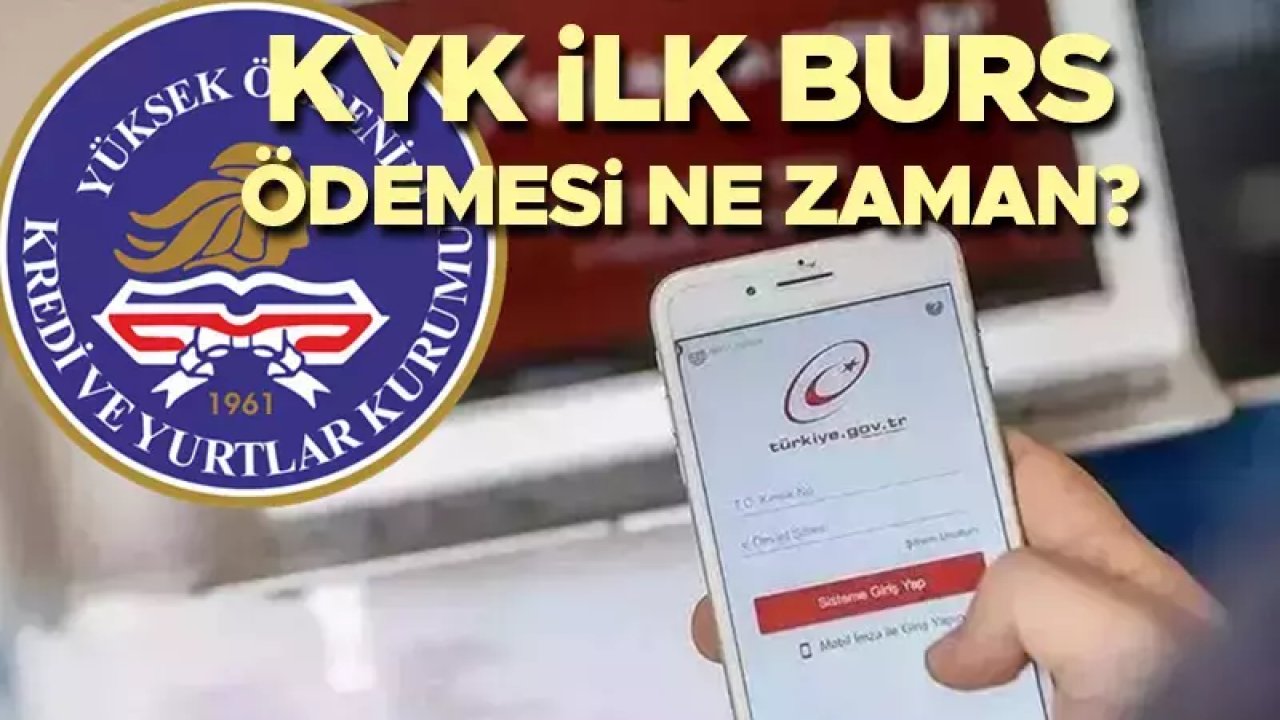 KYK Bursu İlk Ödeme Ne Zaman Yapılacak?