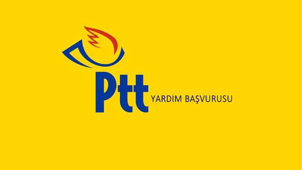 PTT Sosyal Yardım Başvuruları Nedir? Başvuru Nasıl Yapılır?